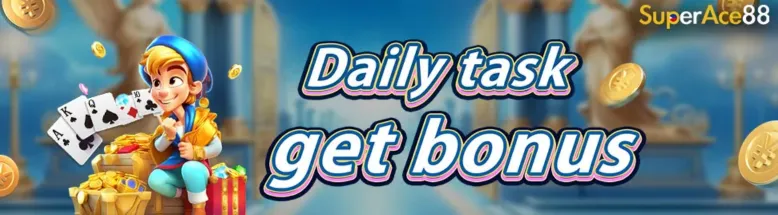 Daily Task GET BONUS