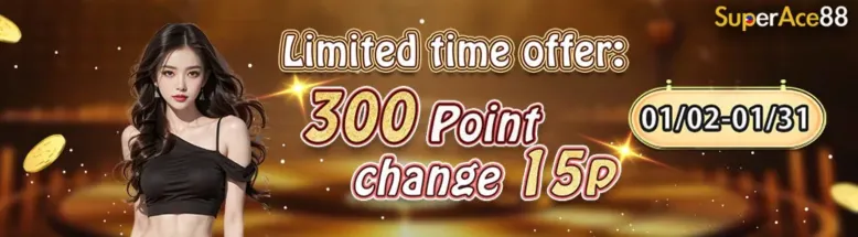 Promo period：Every Tue and Thu in Jan 02th to 31th 8pm 🌟Promotion detail🌟 On Jan 02th to 31th Tue and Thu 8pm start to change Limited to 888 members, until stocks last 300 Point can be exchanged for 15 PHP Members above LV3 can claim 🌟Terms & Conditions🌟 Each player can only join once. The same IP, mobile phone number, device, same ID and bank account number will be considered as the same player. SuperAce88 has the right to subject to change or cancel the promo.