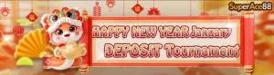 HAPPY NEW YEAR January DEPOSIT Tournament