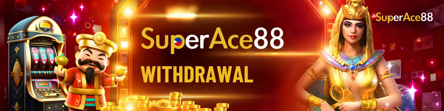 SuperAce88 Withdrawal